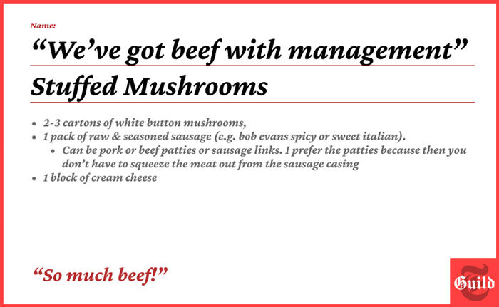 “We’ve got beef with management” Stuffed Mushrooms